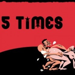 5 TIMES